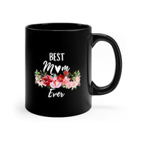 Best Mom Ever With Roses Black Mug