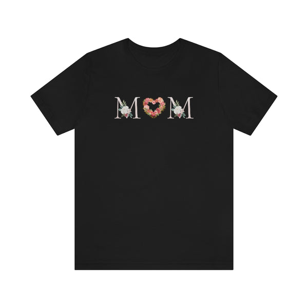 Mom With A Heart Of Roses T-Shirt